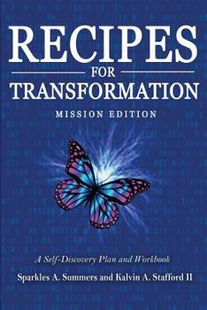 Paperback Recipes for Transformation: A Self Discovery Plan and Workbook Book