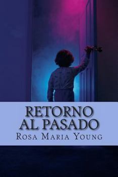 Paperback Retorno al pasado [Spanish] Book
