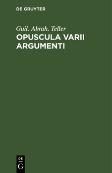 Hardcover Opuscula Varii Argumenti [Latin] Book