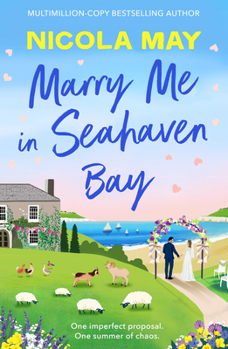Marry Me in Seahaven Bay - Book #2 of the Seahaven Bay
