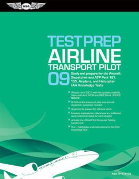 Paperback Airline Transport Pilot Test Prep: Study and Prepare for the Aircraft Dispatcher and ATP Part 121, 135, Airplane, and Helicopter FAA Knowledge Exams [ Book