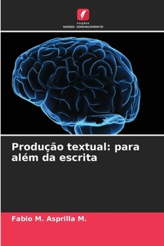 Paperback Produção textual: para além da escrita [Portuguese] Book