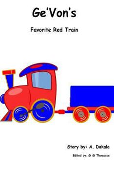 Paperback Ge'Von's favorite red train Book