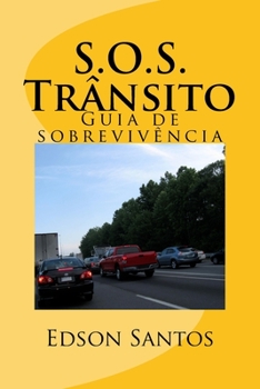 Paperback SOS Transito Guia de Sobrevivencia: Guia [Portuguese] Book