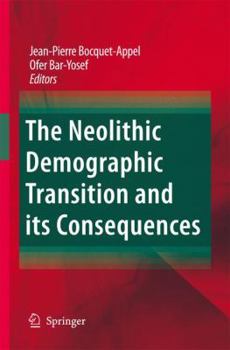 Paperback The Neolithic Demographic Transition and Its Consequences Book