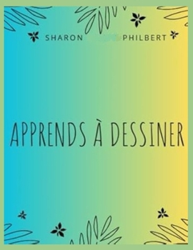 Apprends à dessiner