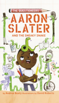 Library Binding Aaron Slater and the Sneaky Snake Book