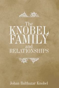 Paperback The Knobel Family and Relationships Book