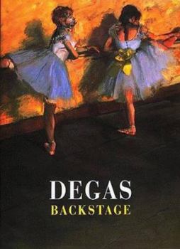 Hardcover Degas Backstage Book