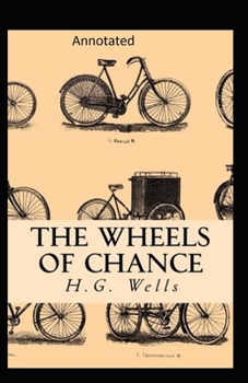 Paperback The Wheels of Chance Illustrated Book