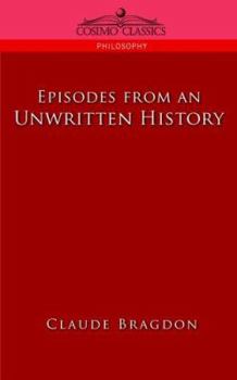 Paperback Episodes of an Unwritten History Book