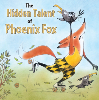 Paperback The Hidden Talent of Phoenix Fox Book