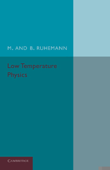 Paperback Low Temperature Physics Book