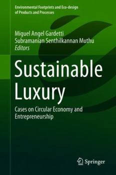 Hardcover Sustainable Luxury: Cases on Circular Economy and Entrepreneurship Book