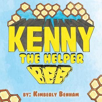 Paperback Kenny the Helper Bee Book