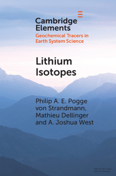 Paperback Lithium Isotopes: A Tracer of Past and Present Silicate Weathering Book