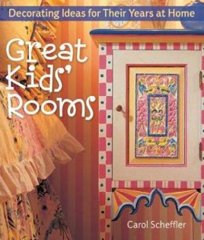 Paperback Great Kids' Rooms: Decorating Ideas for Their Years at Home Book