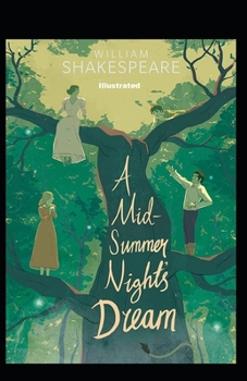 Paperback A Midsummer Night's Dream Illustrated Book