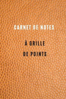 Paperback Carnet de Notes ? grille de points format 6 x 9 105 pages Journal Pointill? avec Couverture ?l?gante: Point de Grille Journal Carnet Pointill? / Cahie [French] Book