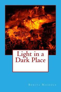 Paperback Light in a Dark Place Book