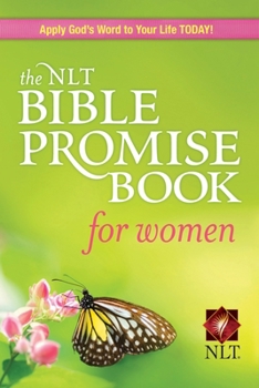Paperback The NLT Bible Promise Book for Women (Softcover) Book