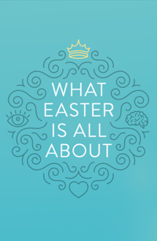 Paperback What Easter Is All about (25-Pack) Book