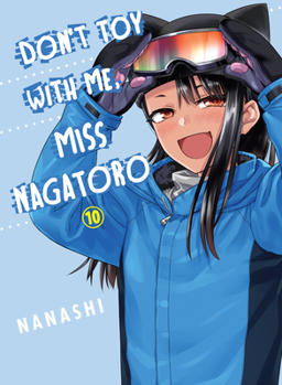 Paperback Don't Toy with Me, Miss Nagatoro 10 Book