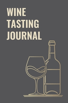 Paperback WINE TASTING JOURNAL: 85 scorecards & flavour wheels for wine Book
