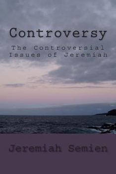 Paperback Controversy: The Controversial Issues of Jeremiah Book