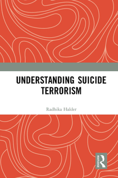 Paperback Understanding Suicide Terrorism Book