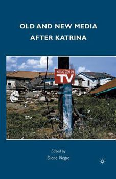 Paperback Old and New Media After Katrina Book