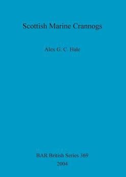 Paperback Scottish Marine Crannogs Book