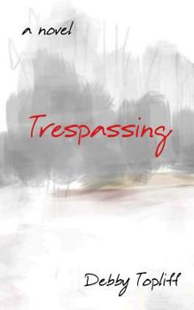 Paperback Trespassing Book