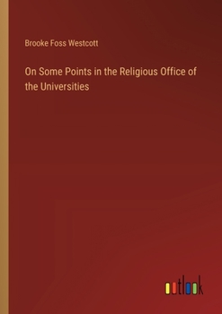 On Some Points in the Religious Office of the Universities