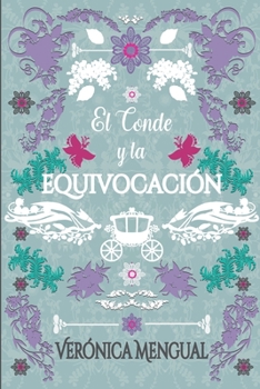 Paperback El conde y la equivocación [Spanish] Book