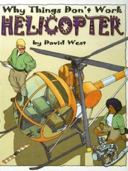Helicopter - Book  of the Why Things Don't Work