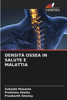 Paperback Densità Ossea in Salute E Malattia [Italian] Book