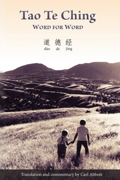 Paperback Tao Te Ching: Word For Word: Translation and Commentary Book