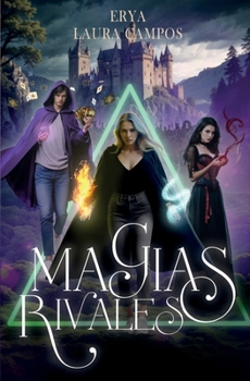Magias rivales (Spanish Edition)