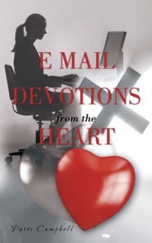 Paperback E-mail Devotions from the Heart Book