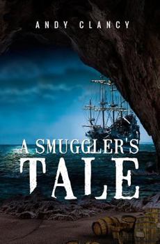 Paperback A Smuggler's Tale Book