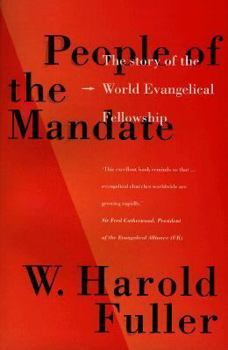 Paperback People of the Mandate: The Story of the World Evangelical Fellowship Book