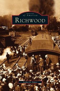 Richwood - Book  of the Images of America: West Virginia
