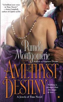 Amethyst Destiny - Book #2 of the Jewels of Time