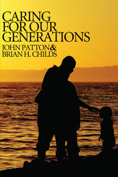 Paperback Caring for Our Generations Book