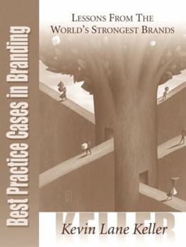 Paperback Best Practice Cases in Branding: Lessons from the World's Strongest Brands Book