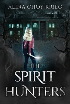 Paperback The Spirit Hunters Book