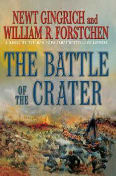 The Battle of the Crater - Book #4 of the Gettysburg