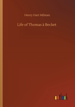Life of Thomas à Becket