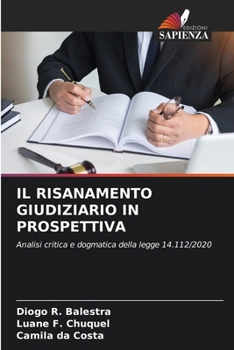 Il Risanamento Giudiziario in Prospettiva (Italian Edition)